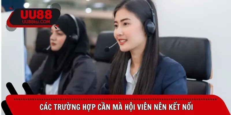 cac-truong-hop-can-ma-hoi-vien-nen-ket-noi