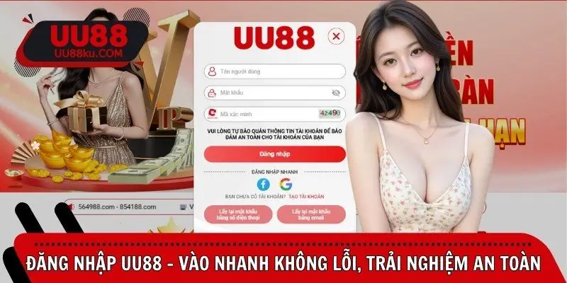 dang-nhap-uu88-vao-nhanh-khong-loi-trai-nghiem-an-toan