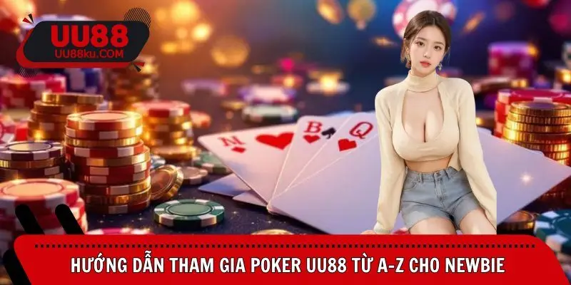 poker-uu88-tham-gia
