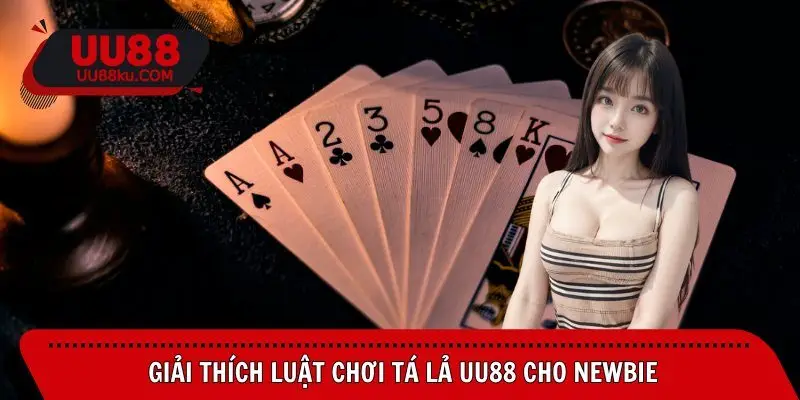 ta-la-uu88-luat-choi